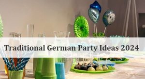Traditional German Party Ideas